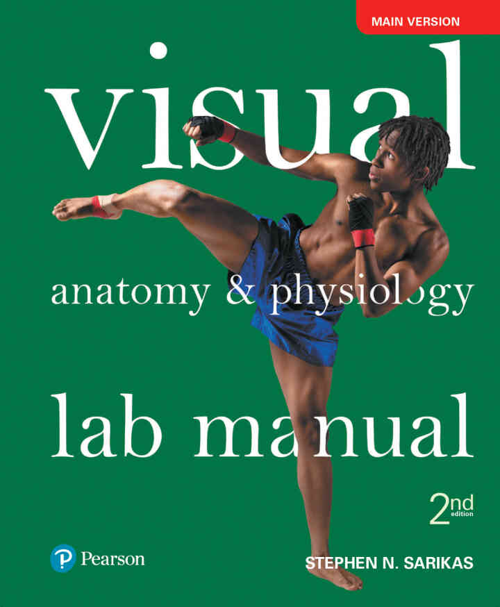 Visual Anatomy & Physiology Lab Manual, Main Version, 2nd Edition
