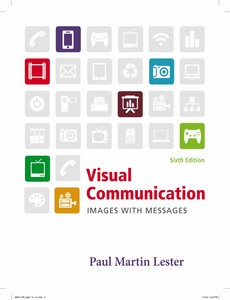 Visual Communication Images with Messages 6th Edition by Paul Martin Lester