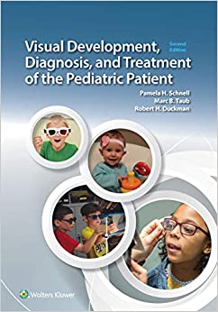 Visual Development, Diagnosis, and Treatment of the Pediatric Patient