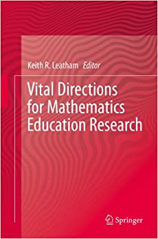 Vital Directions for Mathematics Education Research