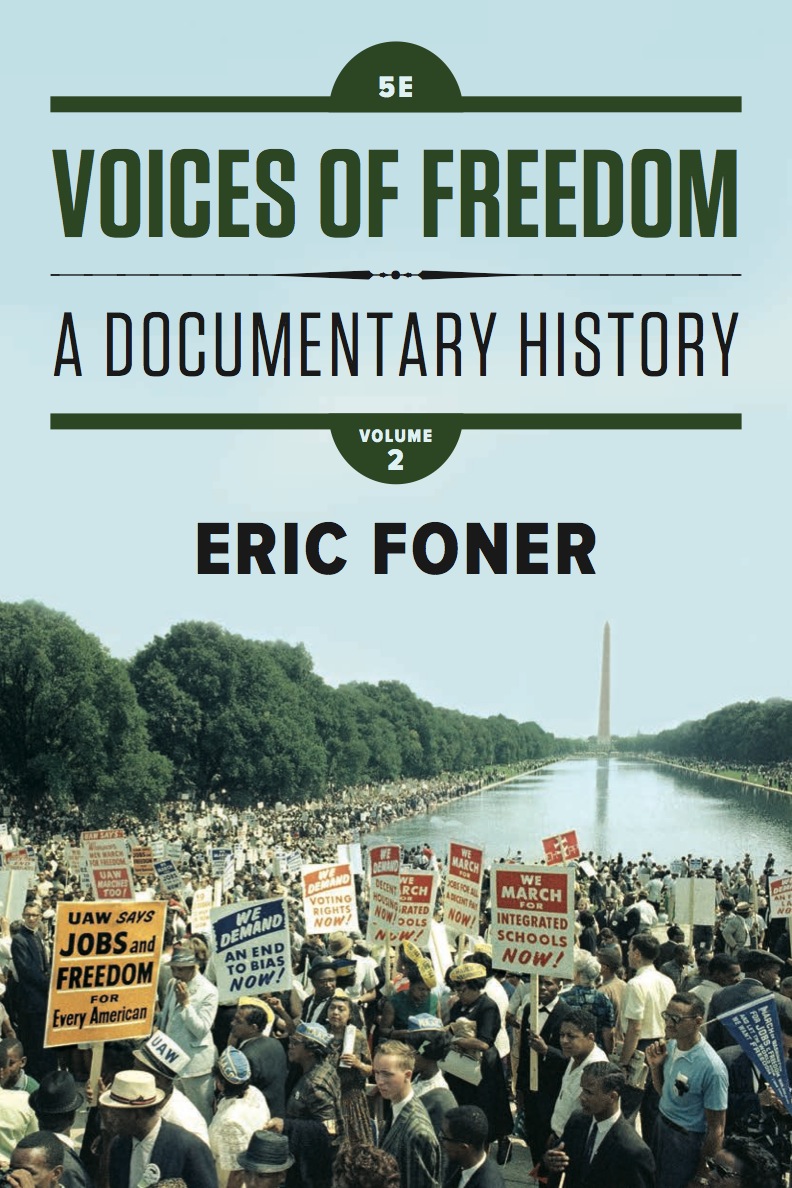 Voices of Freedom: A Documentary History (Fifth Edition)  (Vol. 2)