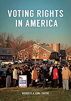 Voting Rights in America: Primary Documents in Context