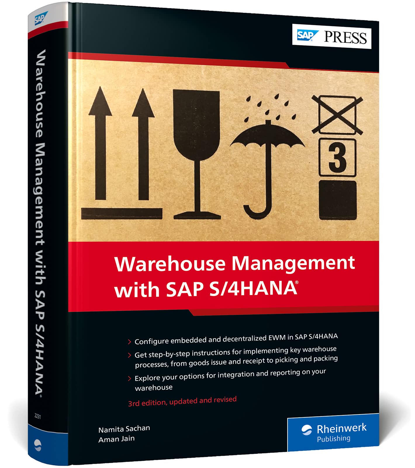 Warehouse Management with SAP S/4HANA : Embedded and Decentralized EWM