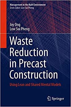 Waste Reduction in Precast Construction: Using Lean and Shared Mental Models (Management in the Built Environment)