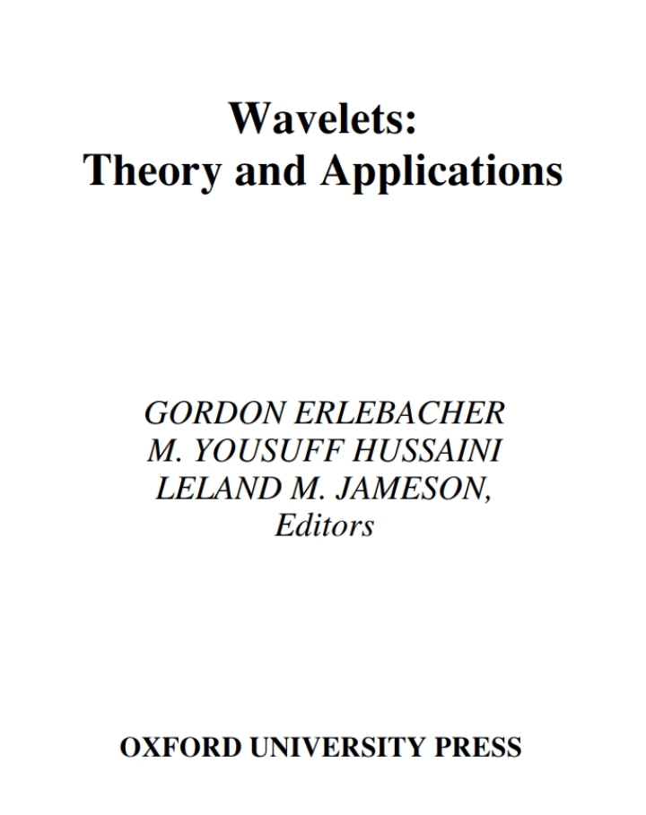 Wavelets: Theory and Applications