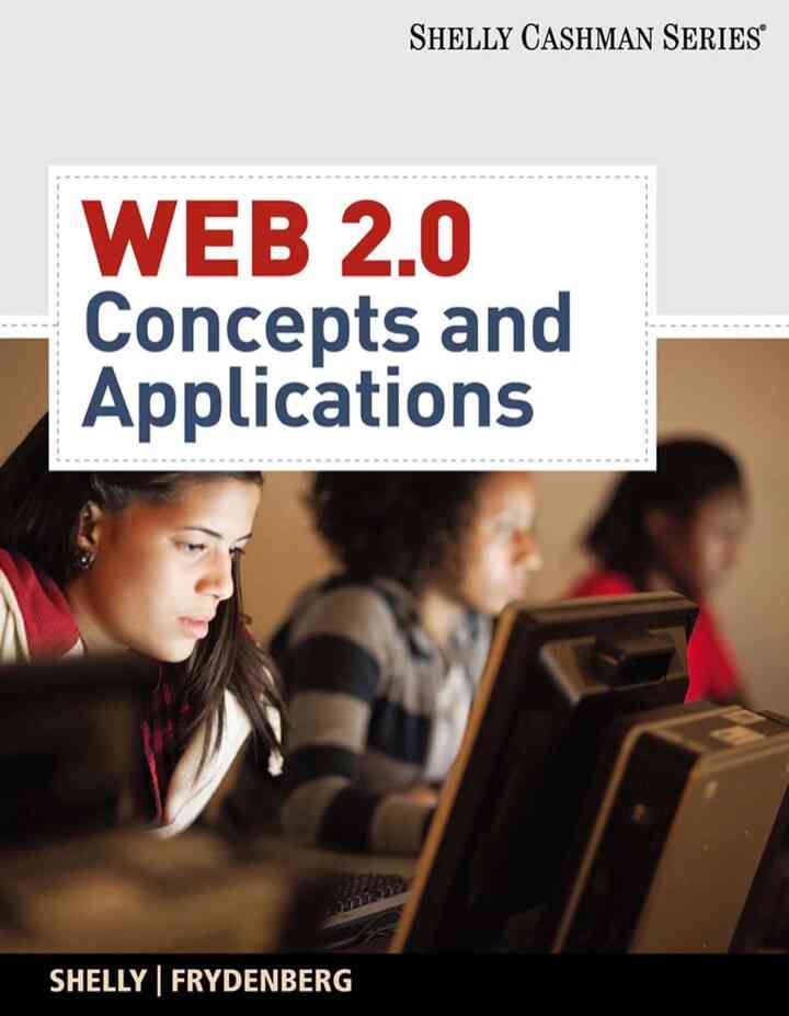 Web 2.0: Concepts and Applications, 1st Edition