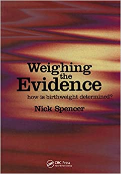 Weighing the Evidence: How is Birthweight Determined?