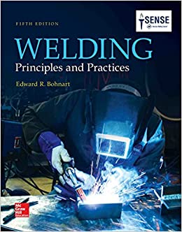 Welding: Principles and Practices