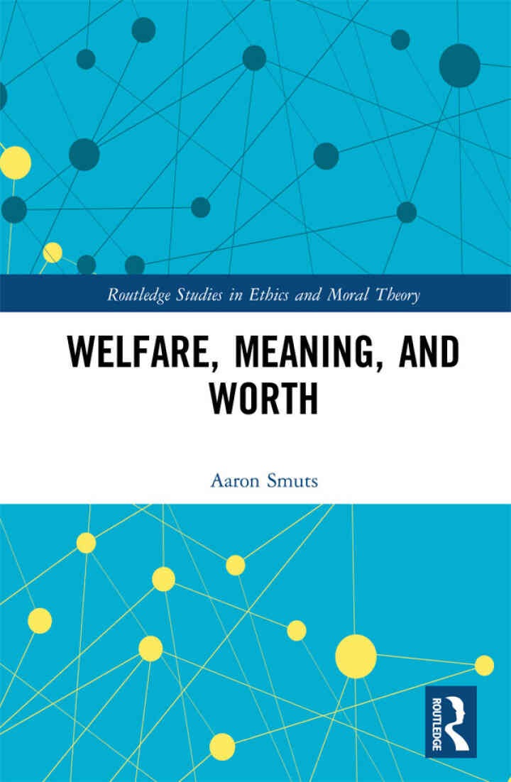 Welfare, Meaning, and Worth, 1st Edition