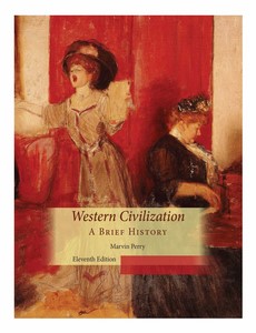 Western Civilization, A Brief History 11th Edition by Marvin Perry