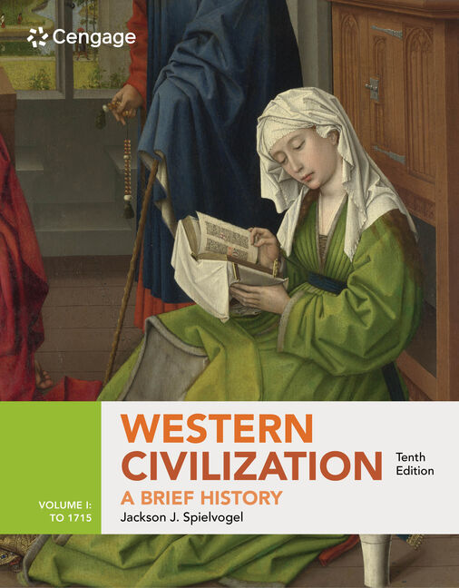 Western Civilization: A Brief History Volume I: to 1715 10th Edition