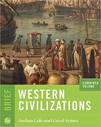 Western Civilizations (Brief Fifth Edition) (Vol. Combined Volume)