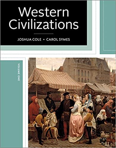 Western Civilizations: Their History & Their Culture (Nineteenth Edition) (Vol. Volume 1)