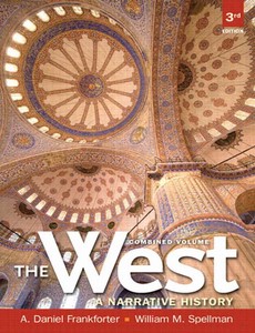 West,The A Narrative History, Combined Volume 3rd Edition by A. Daniel Frankforter