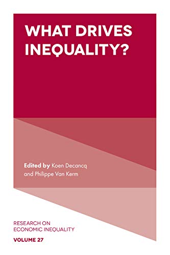 What Drives Inequality? (Research on Economic Inequality Book 27)