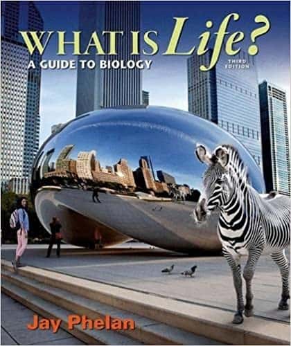 What is Life? A Guide to Biology (3rd Edition) ?