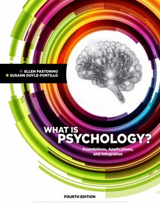 What is Psychology Foundations, Applications, and Integration 4th by Ellen E. Pastorino