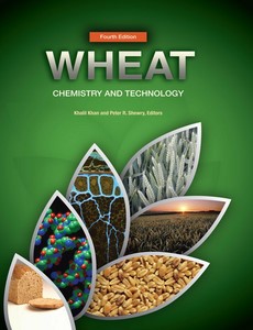 Wheat Chemistry and Technology 4th Fourth Edition by Khalil Khan