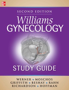 Williams Gynecology Study Guide 2nd Edition by Claudia Werner