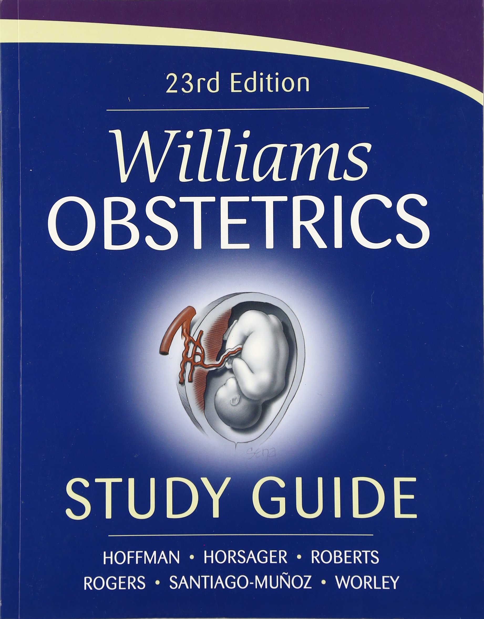 Williams Obstetrics: 23rd Edition