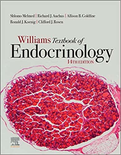 Williams Textbook of Endocrinology (14th Edition) ?