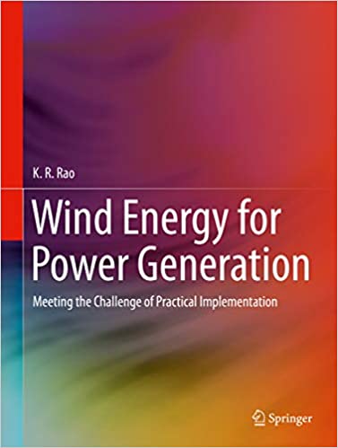 Wind Energy for Power Generation: Meeting the Challenge of Practical Implementation
