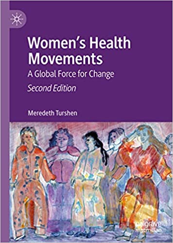 Women���s Health Movements: A Global Force for Change