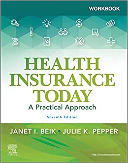 Workbook for Health Insurance Today: A Practical Approach