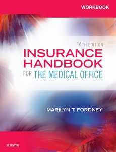 Workbook for Insurance Handbook for the Medical Office 14th Edition by Marilyn Fordney