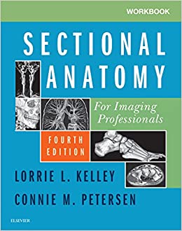 Workbook for Sectional Anatomy for Imaging Professionals