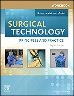 Workbook for Surgical Technology: Principles and Practice