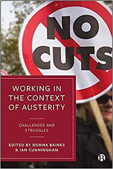 Working in the Context of Austerity: Challenges and Struggles