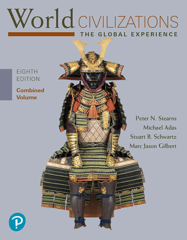 World Civilizations: The Global Experience, Combined Volume, 8th Edition