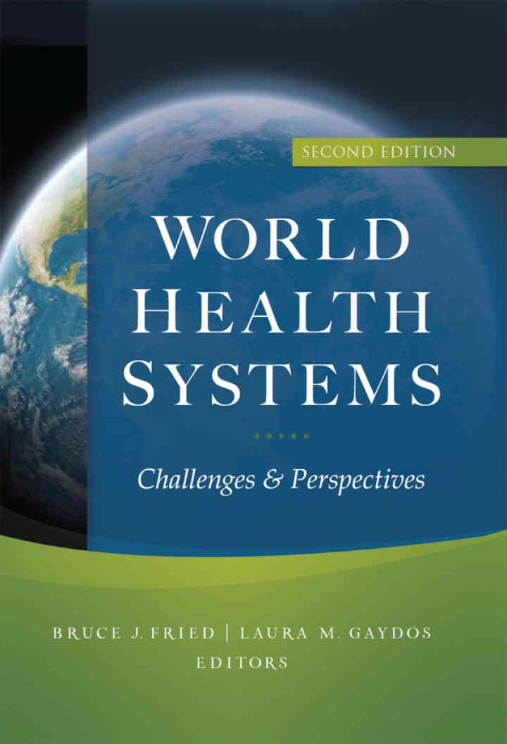World Health Systems: Challenges and Perspectives
