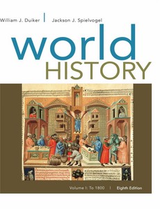 World History, Volume I To 1800 8th Edition by William J. Duiker