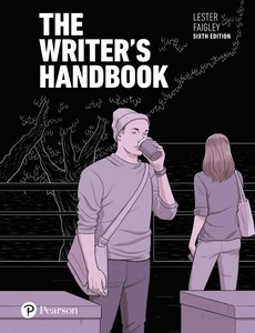 Writer's Handbook, The 6th Edition by Lester Faigley