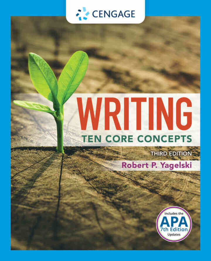 Writing: Ten Core Concepts (w/ MLA9E Updates) 3rd Edition