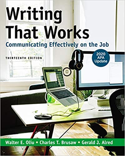 Writing That Works: Communicating Effectively on the Job with 2020 APA Update