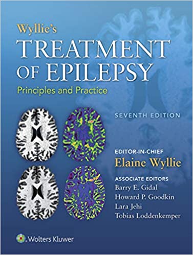 Wyllie's Treatment of Epilepsy: Principles and Practice