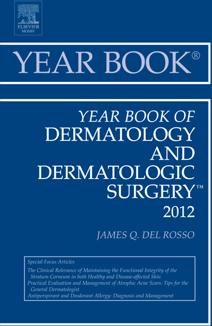 Year Book of Dermatology and Dermatological Surgery 2012