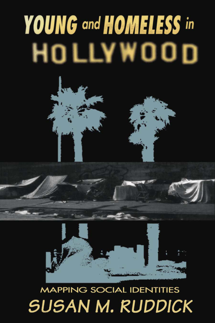 Young and Homeless In Hollywood: Mapping the Social Imaginary